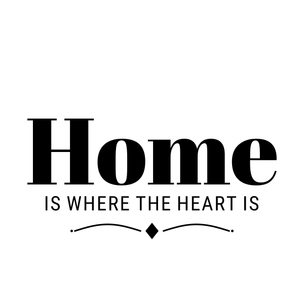 Home Is Where The Heart Is SVG cut file